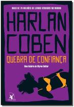 Livro Quebra de Confiança (Myron Bolitar – Livro 1) Harlan Coben