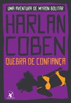 Livro Quebra de Confiança (Myron Bolitar – Livro 1) Harlan Coben