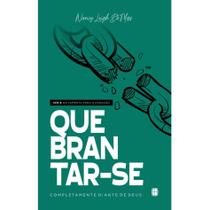 Livro - Quebrantar-se Completamente Para Deus