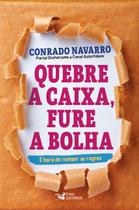 Livro - Quebre a caixa,fure a bolha