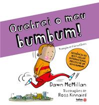 Livro - Quebrei meu bumbum!