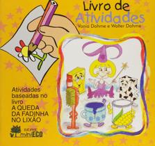 Livro - Queda Da Fadinha No Lixao-Atividade - INFORMAL