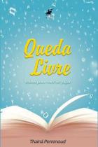 Livro - Queda livre: textos para você se jogar - Viseu