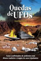 Livro Quedas de UFOs II - Biblioteca UFO