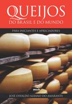 Livro - Queijos do Brasil e do mundo