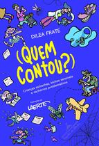 Livro - (Quem contou?)