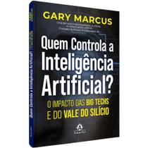 Livro Quem Controla A Inteligência Artificial - Gary Marcus Livro Quem Controla A Inteligência Artificial - Gary Marcus