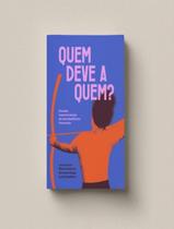 Livro - Quem Deve A Quem - ELEFANTE