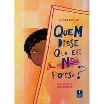 Livro - Quem disse que eu não posso?