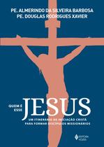 Livro - Quem é esse Jesus Livro - Quem é esse Jesus