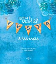 Livro - Quem é quem é festa à fantasia