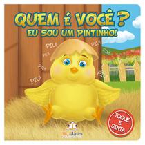 Livro - Quem é você? Eu sou um pintinho!
