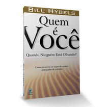 Livro - Quem é você quando ninguém está olhando?