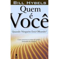 Livro - Quem é Você Quando Ninguém Está Olhando?