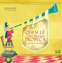 Livro - Quem lê com pressa tropeça Livro - Quem lê com pressa tropeça