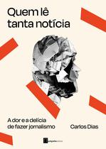 Livro - Quem lê tanta notícia