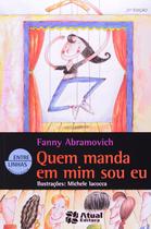 Livro - Quem manda em mim sou eu