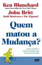 Livro - Quem matou a mudança?