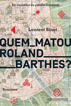 Livro - Quem matou Roland Barthes? Livro - Quem matou Roland Barthes?