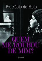 Livro - Quem me roubou de mim?