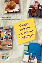 Livro - Quem mexeu na minha bagunça ? Livro - Quem mexeu na minha bagunça ?