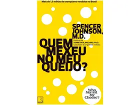 Livro Quem Mexeu no Meu Queijo Spence Johson M.D Livro Quem Mexeu no Meu Queijo Spence Johson M.D