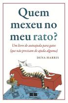Livro - Quem mexeu no meu rato?