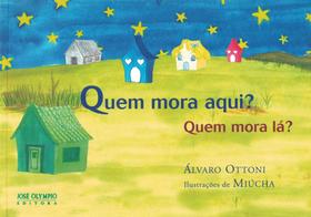 Livro - QUEM MORA AQUI? QUEM MORA LÁ?