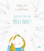 Livro - Quem quer dar uma mãozinha