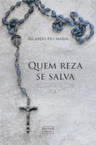 Livro - Quem reza se salva