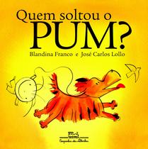 Livro - Quem soltou o pum? Livro - Quem soltou o pum?