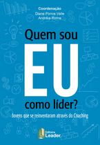 Livro - Quem sou Eu como Líder?