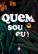 Livro - Quem sou eu? - Descubra quem está na floresta e conheça a vida selvagem