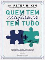 Livro - Quem Tem Confianca Tem Tudo