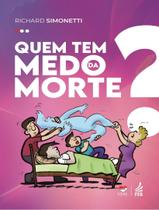 Livro - Quem Tem Medo Da Morte - FED. ESPIRITA BRASILEIRA