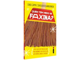 Livro Quem Tem Medo de Faxina? Carol Zappa