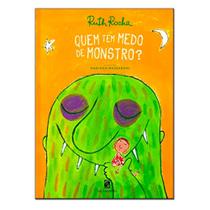 Livro - Quem tem medo de monstro?