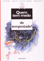 Livro - Quem tem medo de tempestade?