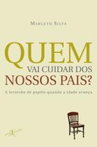 Livro - Quem vai cuidar dos nossos pais? (edição de bolso) Livro - Quem vai cuidar dos nossos pais? (edição de bolso)