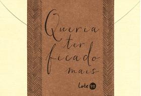 Livro - Queria ter ficado mais