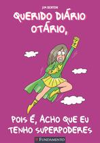 Livro - Querido Diário Otário - Pois É, Acho Que Eu Tenho Superpoderes