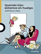 Livro - Querido Hijo - Estamos En Huelga Livro - Querido Hijo - Estamos En Huelga