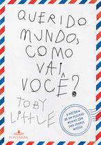 Livro - Querido mundo, como vai você?