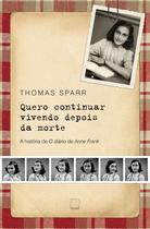 Livro - Quero continuar vivendo depois da morte