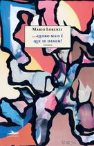 Livro - Quero mais é que se danem! Livro - Quero mais é que se danem!