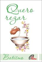 Livro - Quero rezar - batismo (verde) Livro - Quero rezar - batismo (verde)