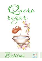 Livro - Quero rezar - primeira eucaristia