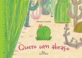 Livro Quero um Abraço Simona Ciraolo