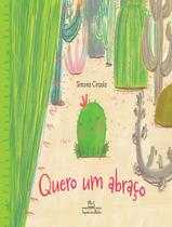 Livro Quero um Abraço Simona Ciraolo