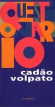 Livro Questionário (Volpato, Cadão)